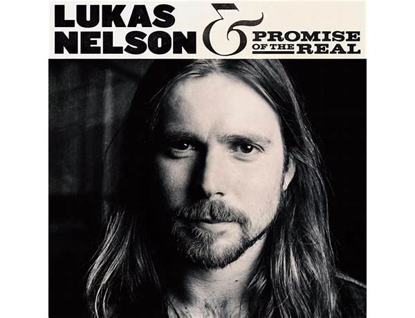 Die Alone en Lyrics [Lukas Nelson & Promise Of The Real]