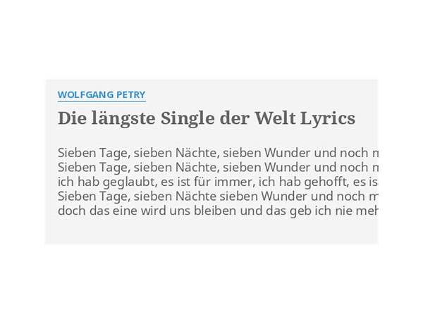 Die längste Single der Welt - Teil 1 de Lyrics [Wolfgang Petry]