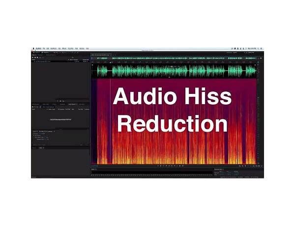 Digital Editor: Hiss Noise, musical term