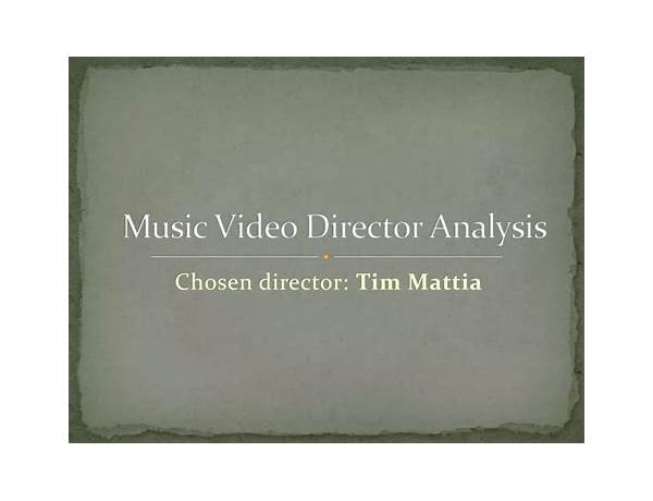 Directed: Tim Mattia, musical term