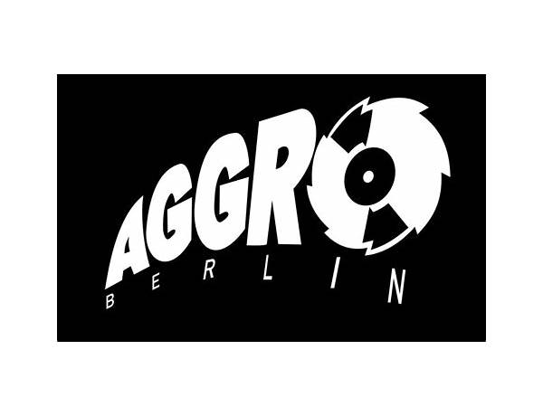 Distributor: Aggro Berlin, musical term