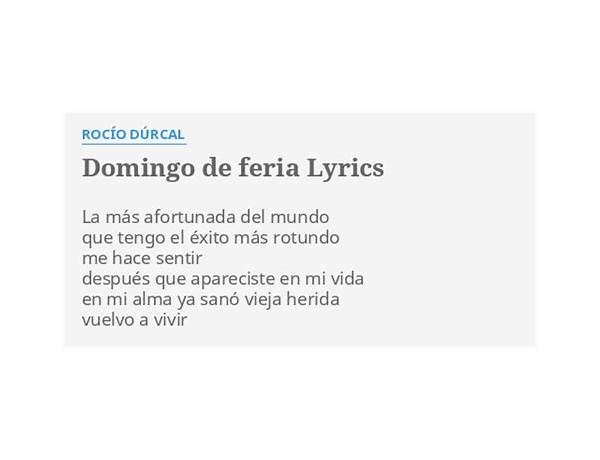 Domingo de Feria es Lyrics [Rocío Dúrcal]