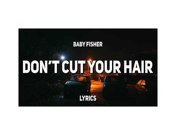 Don\'t Cut Your Hair en Lyrics [Pretenders]