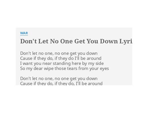 Don\'t Let No One Get You Down en Lyrics [War]