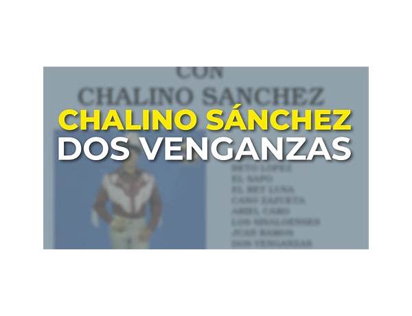 Dos Venganzas es Lyrics [Chalino Sánchez]