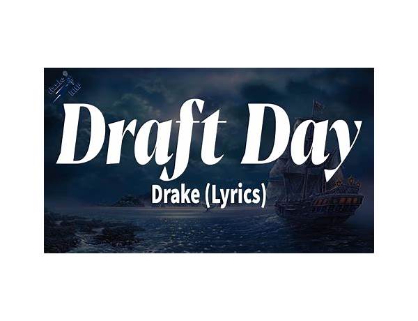 Draft Day en Lyrics [SEMI the GAWD]