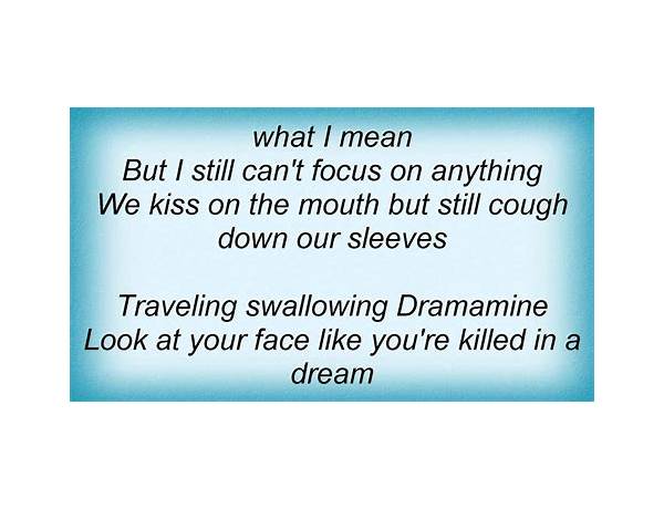 Dramamine en Lyrics [Sebadoh]