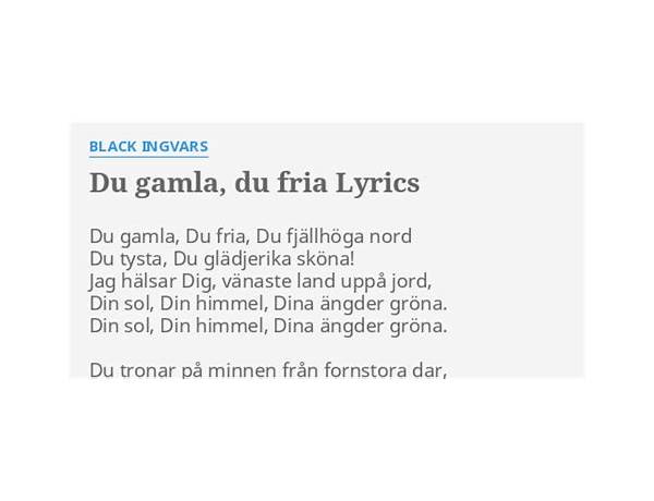 Du gamla, Du fria sv Lyrics [Ida Redig]