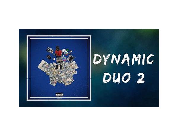 Dynamic Duo en Lyrics [Kasher Quon]