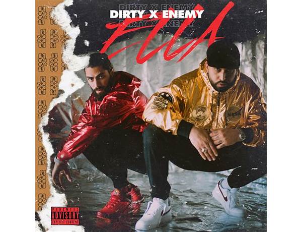 ELLA de Lyrics [Dirty X & Enemy]