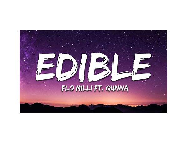 Edible en Lyrics [Dion Baker]