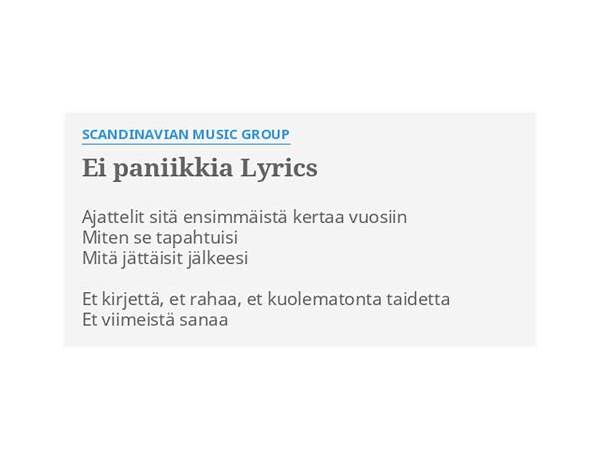 Ei Paniikkia fi Lyrics [Scandinavian Music Group]