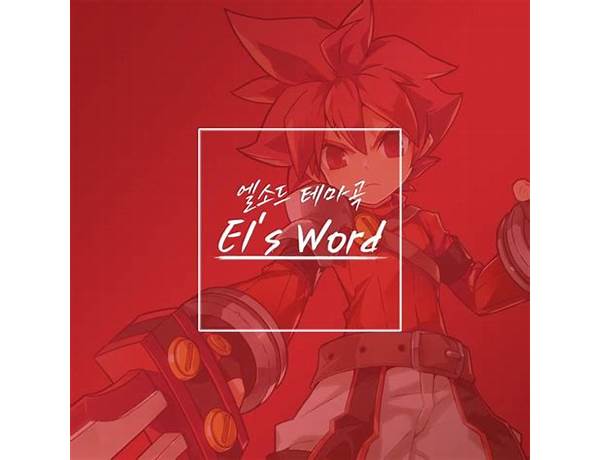 El\'s Word ko Lyrics [LEE HONG GI (이홍기)]