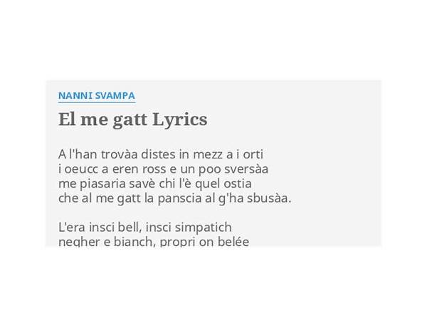 El me gatt it Lyrics [Francesco Guccini]