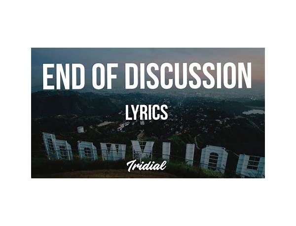End of Discussion en Lyrics [Imkweli]