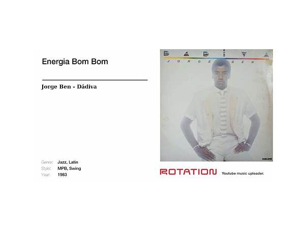 Energia Bom Bom pt Lyrics [Jorge Ben Jor]
