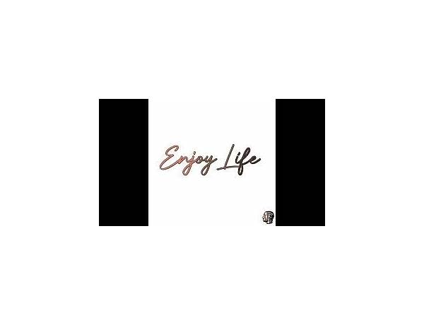 Enjoy Life en Lyrics [Akajou]