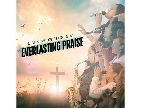 Everlasting Praise en Lyrics [David and the Giants]