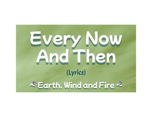 Every Now And Then en Lyrics [Ultra Naté]