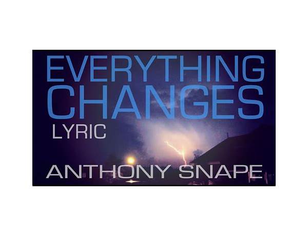 Everything Changes en Lyrics [We Are The City]