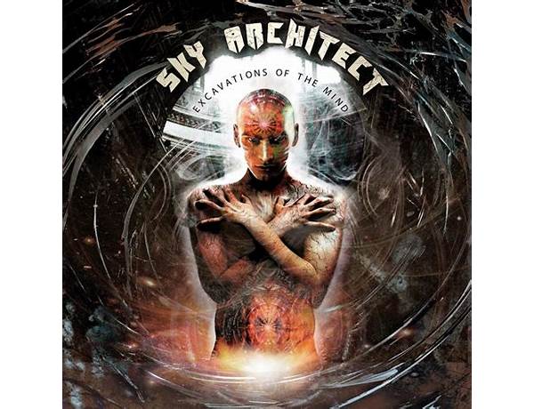 Excavations of the Mind en Lyrics [Sky Architect]