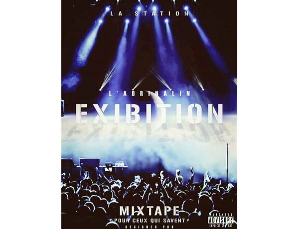 Exibition en Lyrics [L\'Adrinaline]