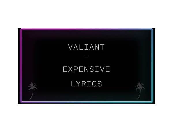 Expensive en Lyrics [KuntryKali]