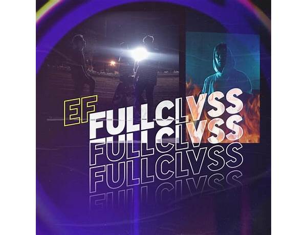 FULLCLASS tr Lyrics [Ef (TUR)]