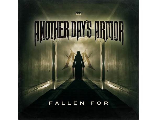 Fallen For en Lyrics [Another Day\'s Armor]