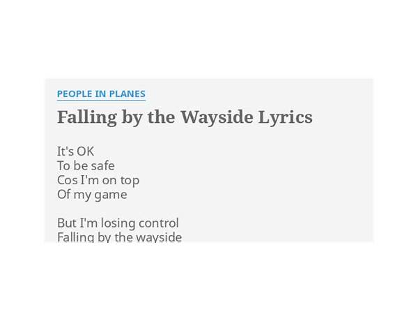 Falling By The Wayside en Lyrics [People In Planes]