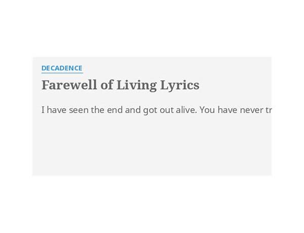 Farewell of Living en Lyrics [Decadence (GR)]