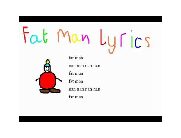 Fat en Lyrics [O.C. the Wizard]