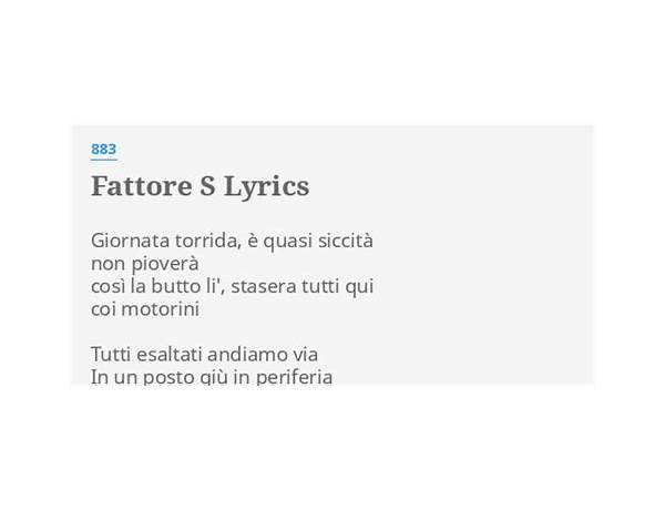 Fattore S it Lyrics [883]