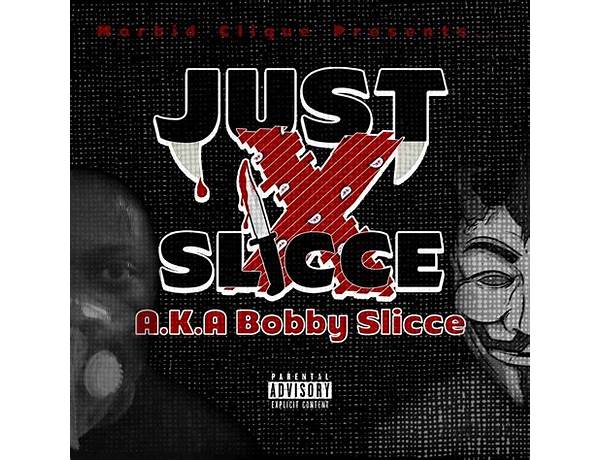 Featuring: Just X Slicce, musical term