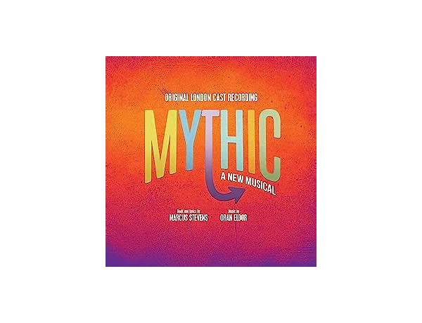 Featuring: Original London Cast Of Mythic, musical term