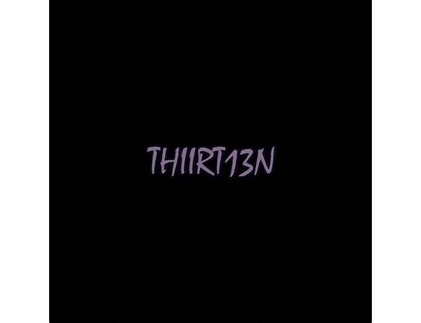 Featuring: Thiirt13n, musical term