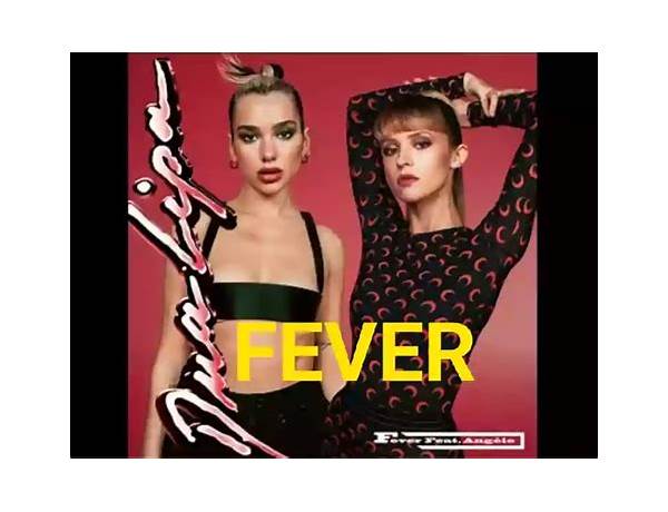 Fever ru Lyrics [Dua Lipa & Angèle]