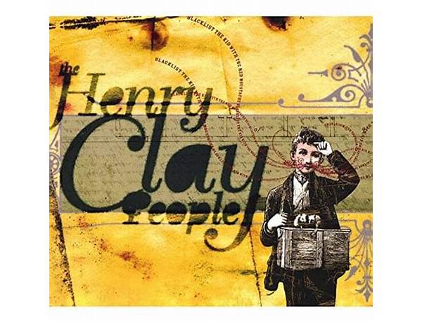 Fiche Bag en Lyrics [The Henry Clay People]