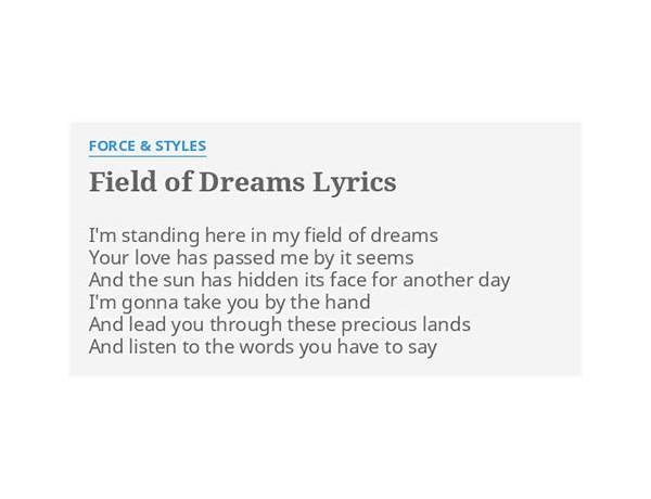 Field Of Dreams en Lyrics [Bryant Dope]