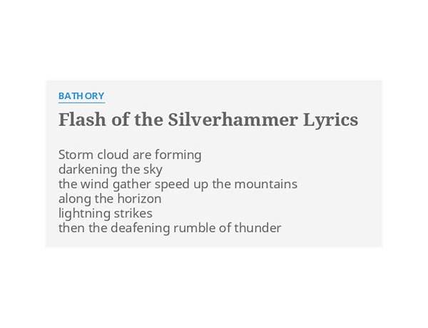 Flash Of Th Silverhammer en Lyrics [Bathory]