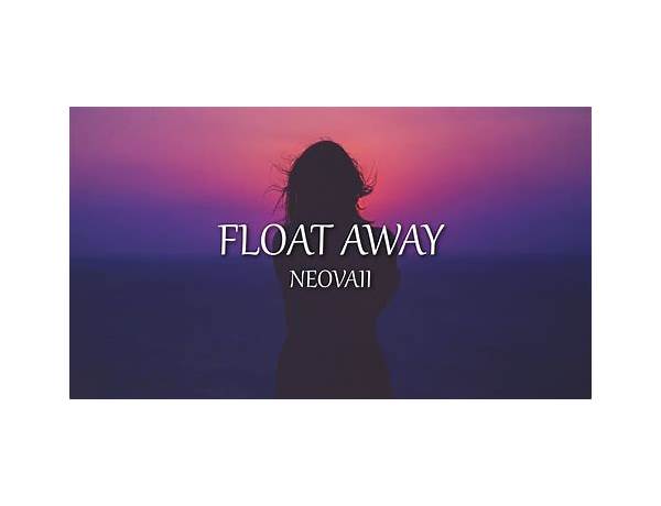 Float Away en Lyrics [Grabbitz]