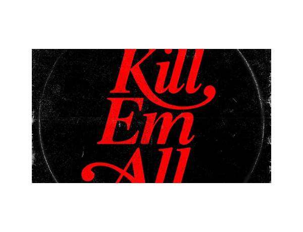 Force Majeure en Lyrics [Kill Em All]