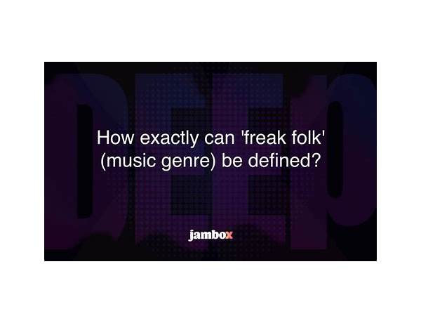 Freak Folk, musical term