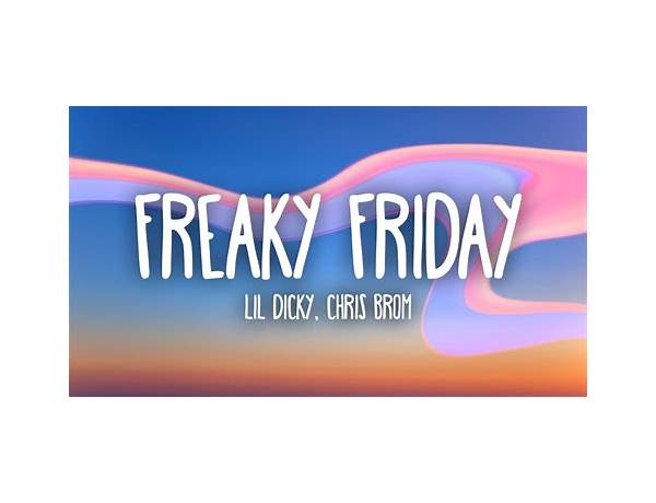 Freaky Friday de Lyrics [Freaky Fridolin]