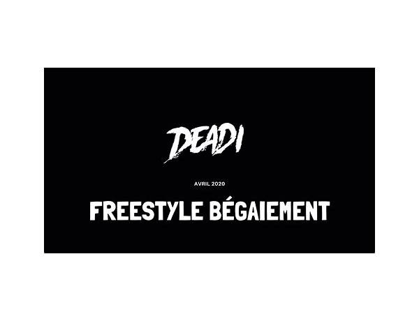Freestyle Bégaiement fr Lyrics [Deadi]