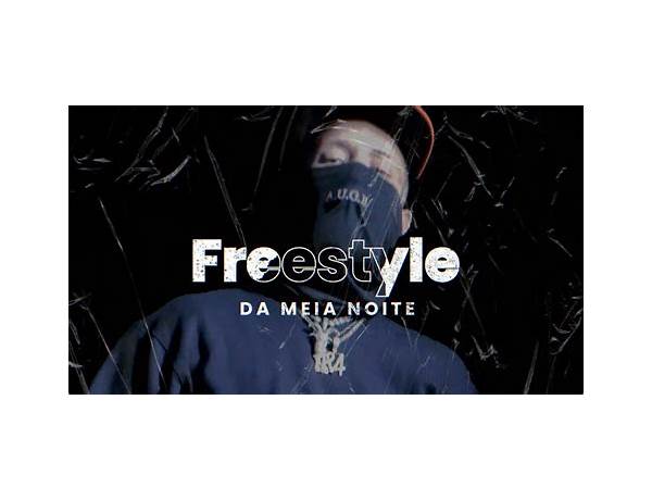 Freestyle Da Meia Noite pt Lyrics [R4]