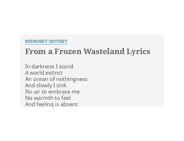 From A Frozen Wasteland en Lyrics [Midnight Odyssey]