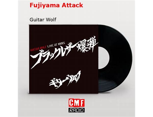 Fujiyama Attack en Lyrics [Guitar Wolf]