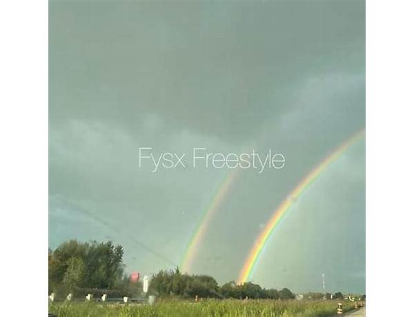 Fysx Freestyle en Lyrics [Dylan Sinclair]