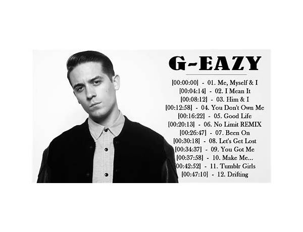 G-Eazy Music Videos en Lyrics [G-Eazy]